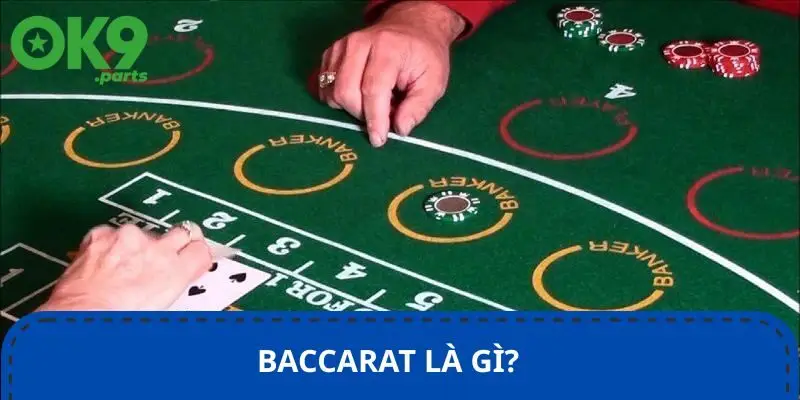 baccarat-la-gi