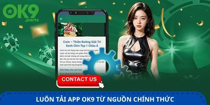 luon-tai-app-ok9-tu-nguon-chinh-thuc-de-bao-ve-tai-khoan-va-thiet-bi