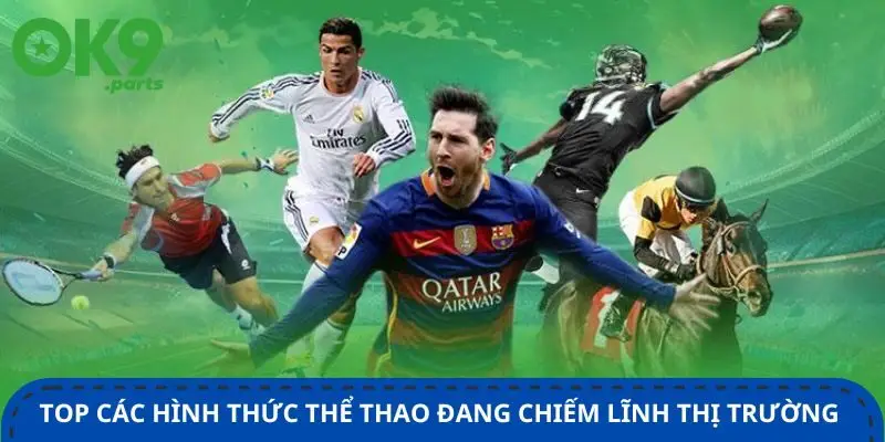 top-cac-hinh-thuc-the-thao-duoc-dang-chiem-linh-thi-truong